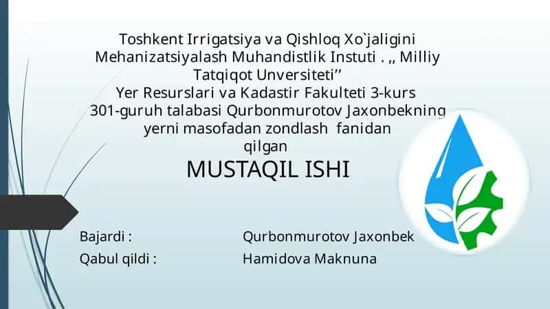 Yerni manitoring qilish materiallarini oʻrmon xoʻjaligi sohalarida qollash 1