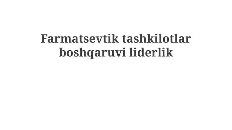Farmatsevtika sanoati boshqaruv asoslari 1