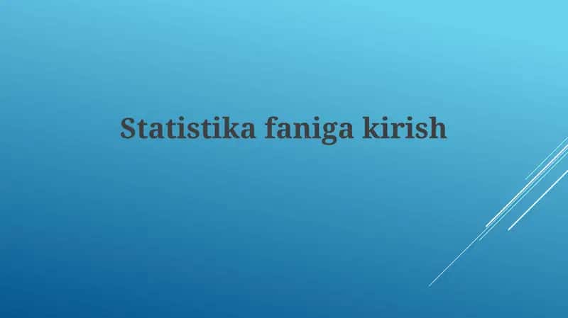 Statistikafanigakirish 1