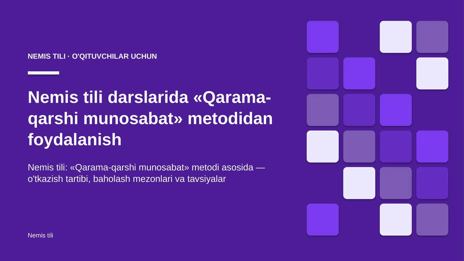 nemis tili darslarida qarama qarshi munosabat metodidan foydalanish 7789 1