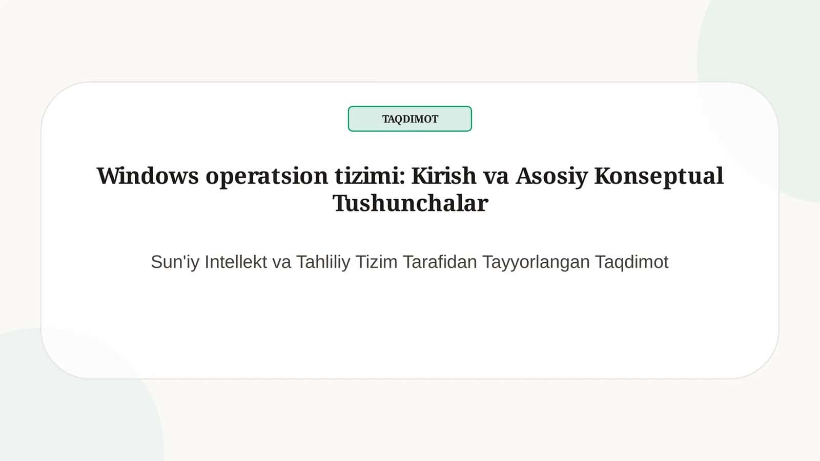 Windows operatsion tizimi: Kirish va Asosiy Konseptual Tushunchalar 1