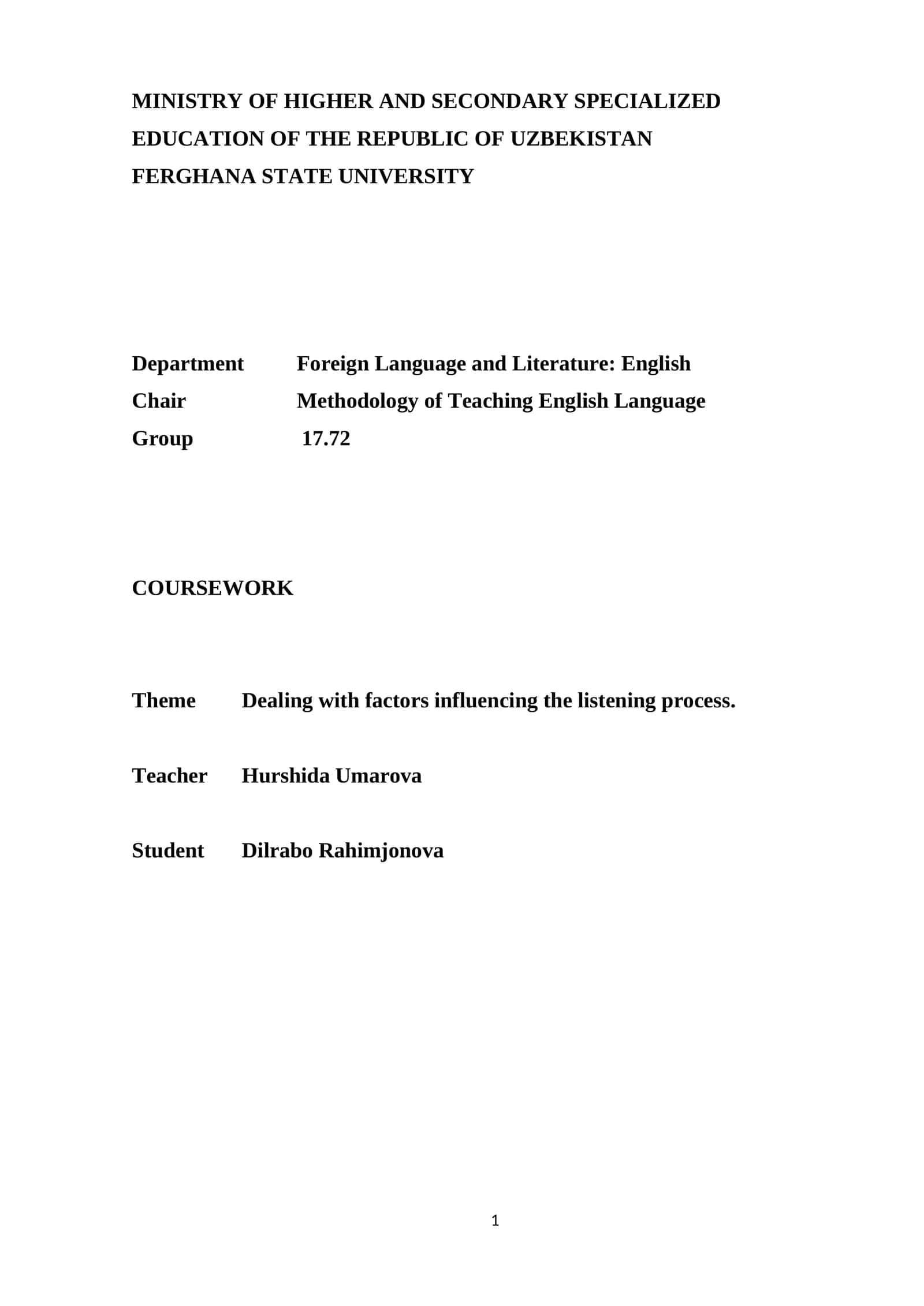 COURSEWORK Dealing with factors influencing the listening process 1