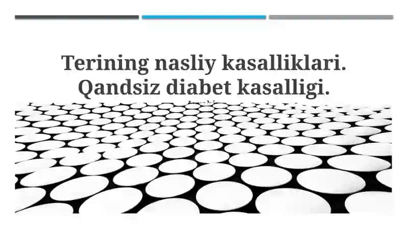 Terining nasliy kasalliklari 1