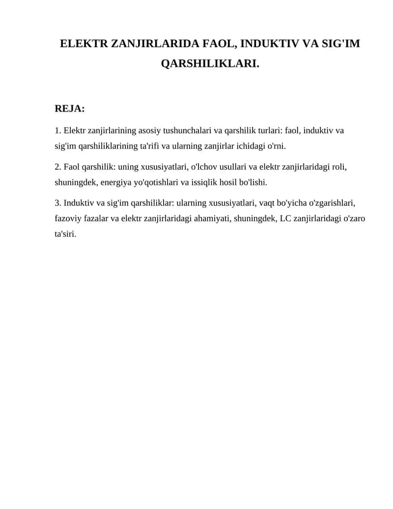 Elektr zanjirlarda faol, induktiv va sig'im qarshiliklari 1