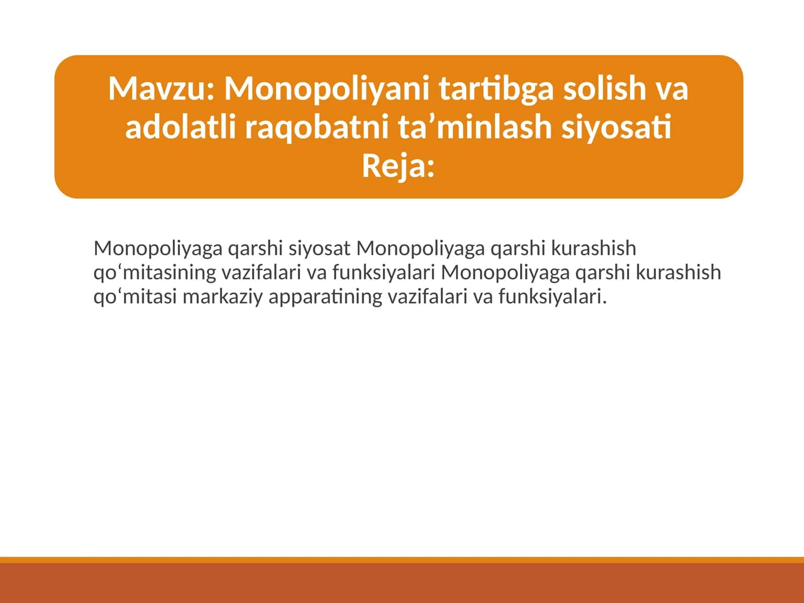 Monopoliyaga qarshi siyosat 1