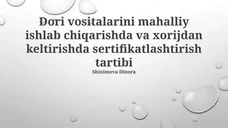 Dori vositalarini sertifikatlash tartibi