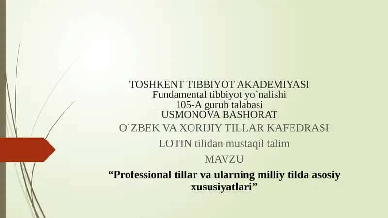 Professional tillar va ularning milliy tilda asosiy xususiyatlari 1
