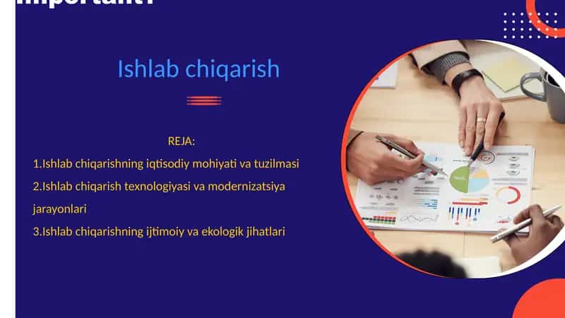 Ishlab chiqarishning iqtisodiy mohiyati va tuzilmasi 1