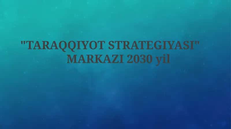 TARAQQIYOT STRATEGIYASI 1