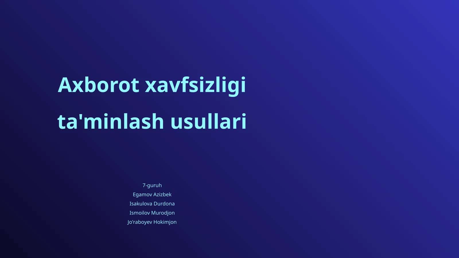 Axborot xavfsizligi ta'minlash usullari 1