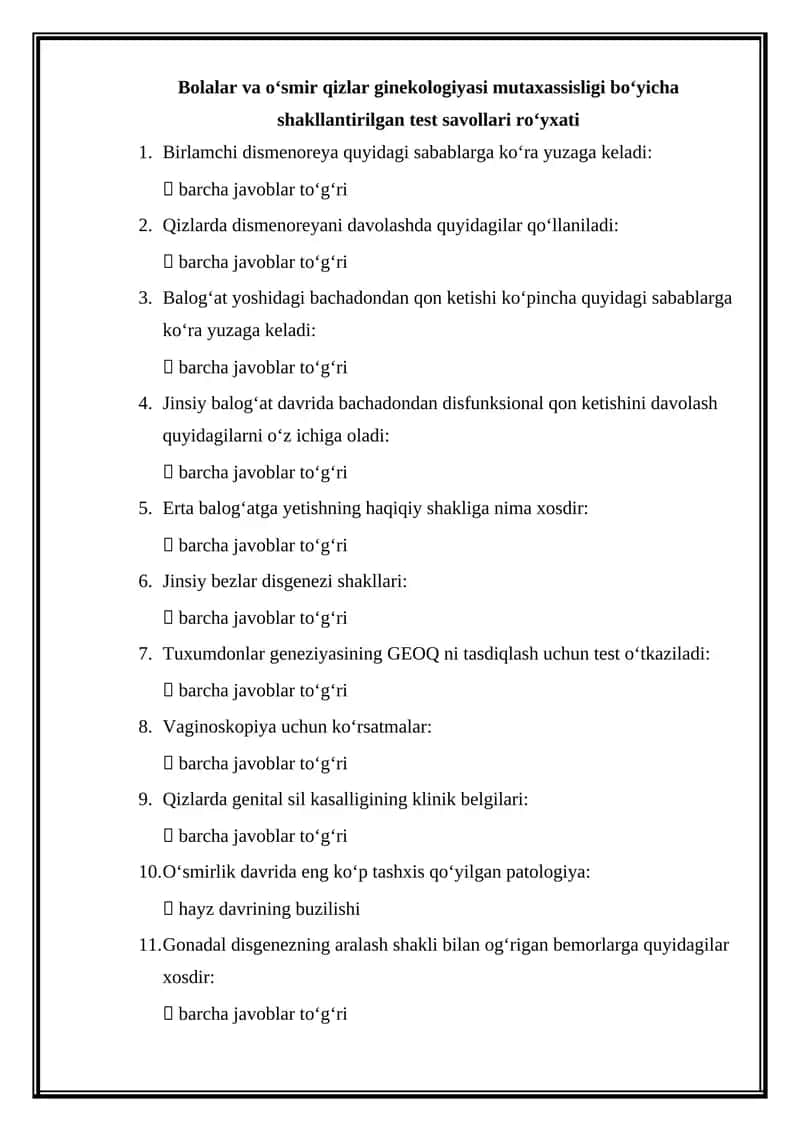 Bolalar va Oʻsmir Qizlar Ginekologiyasi Mutaxassisligi Boʻyicha Shakllantirilgan Test Savollari Roʻyxati 1