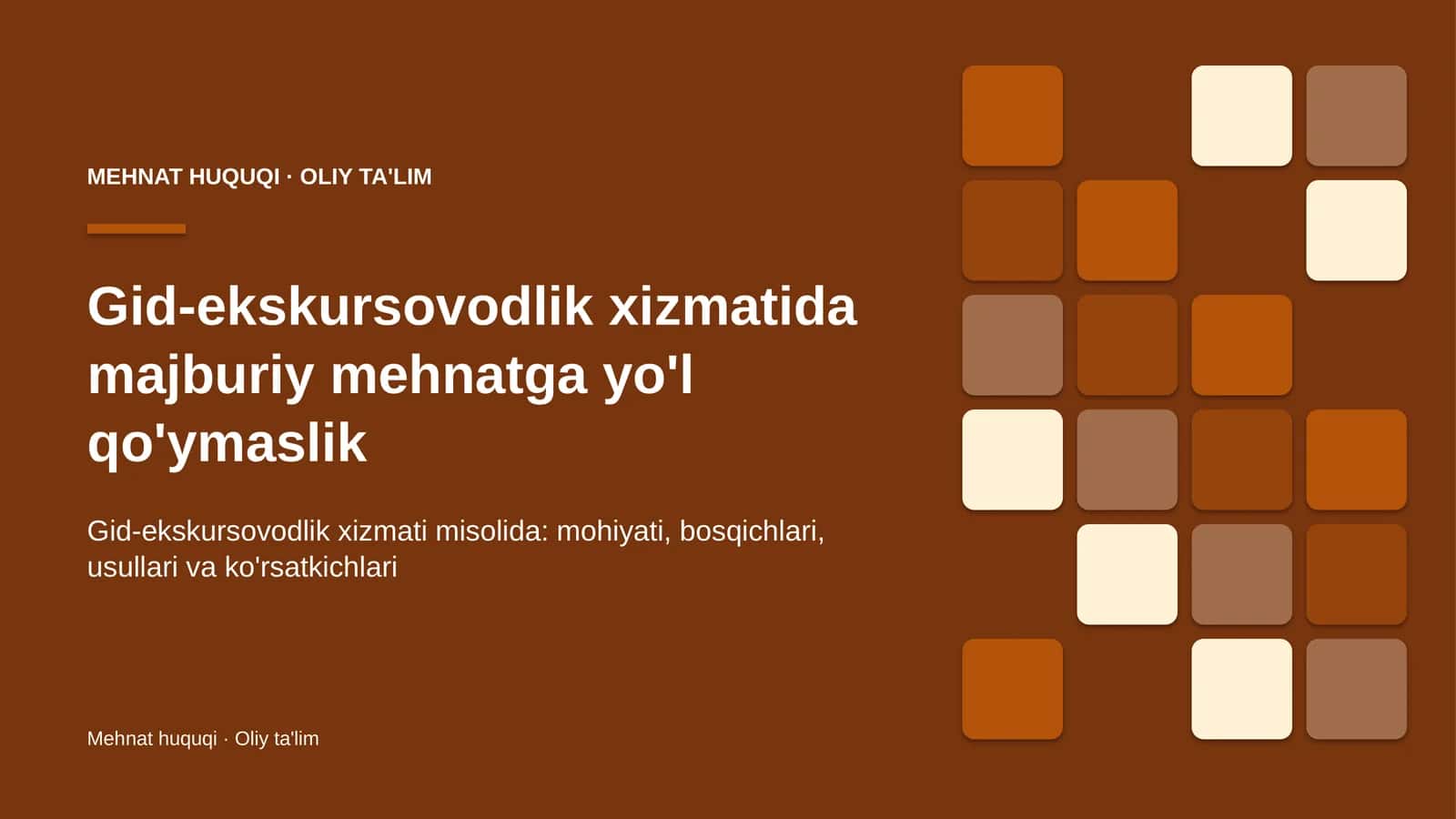 gid ekskursovodlik xizmatida majburiy mehnatga yo'l qo'ymaslik 8555 1
