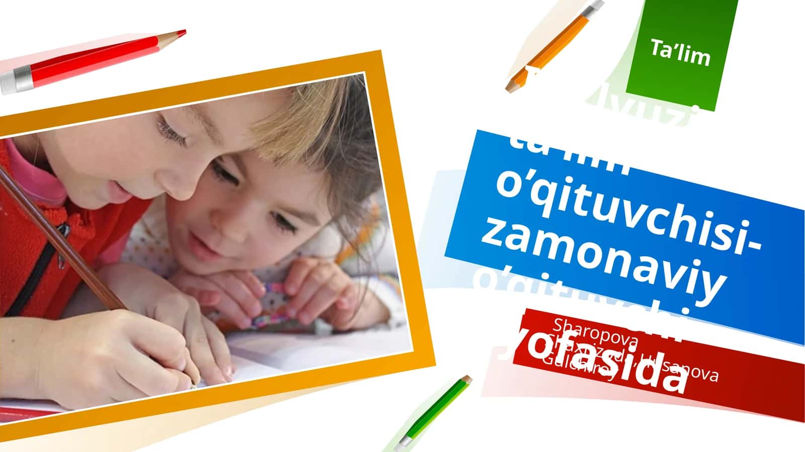 Inklyuziv ta’lim o’qituvchisi-zamonaviy o’qituvchi qiyofasida 1
