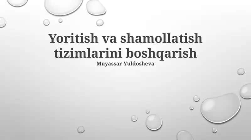 Yoritish va shamollatish tizimlarini boshqarish 1