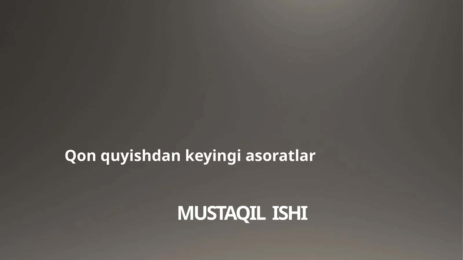 Qon  quyishdan keyingi asoratlar 1