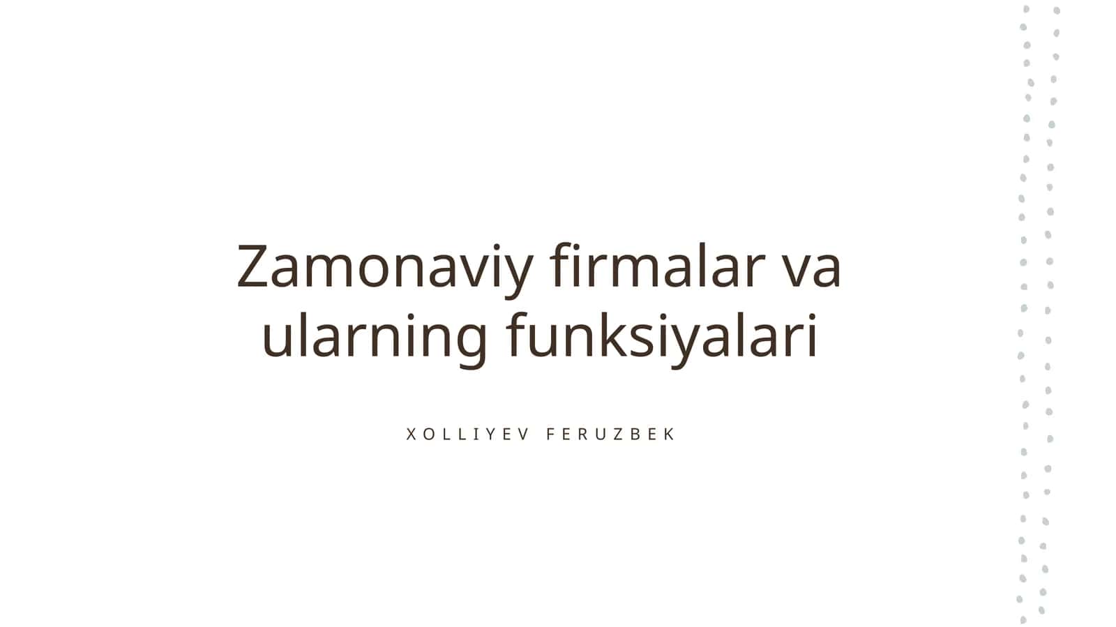 Zamonaviy firmalar va ularning funksiyalari 1