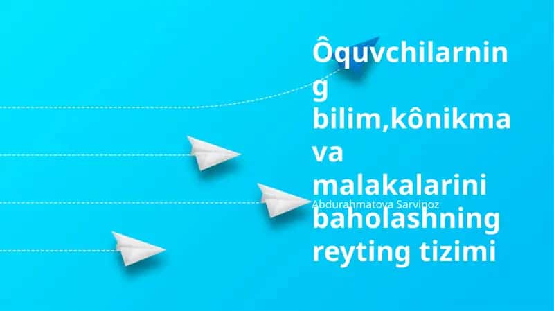 Yangi baholash tizimi 1