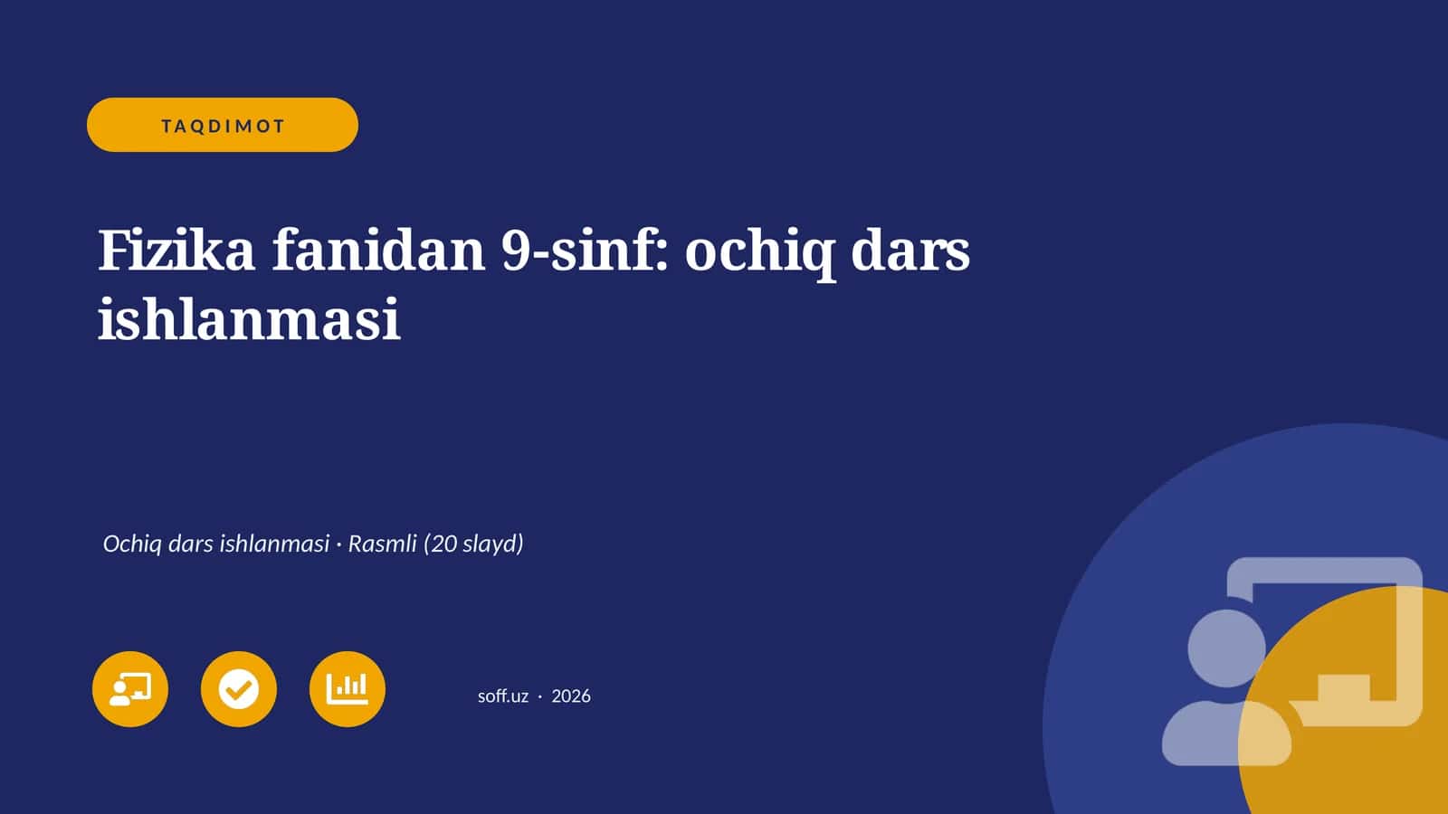Fizika fanidan 9-sinf: ochiq dars ishlanmasi 1