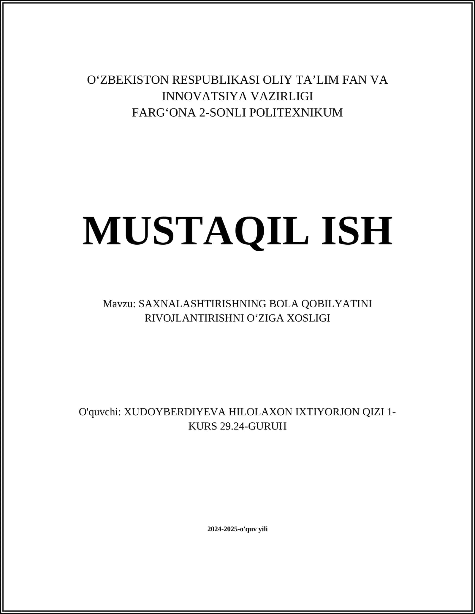 SAXNALASHTIRISHNING BOLA QOBILYATINI RIVOJLANTIRISHNI OʻZIGA XOSLIGI 1