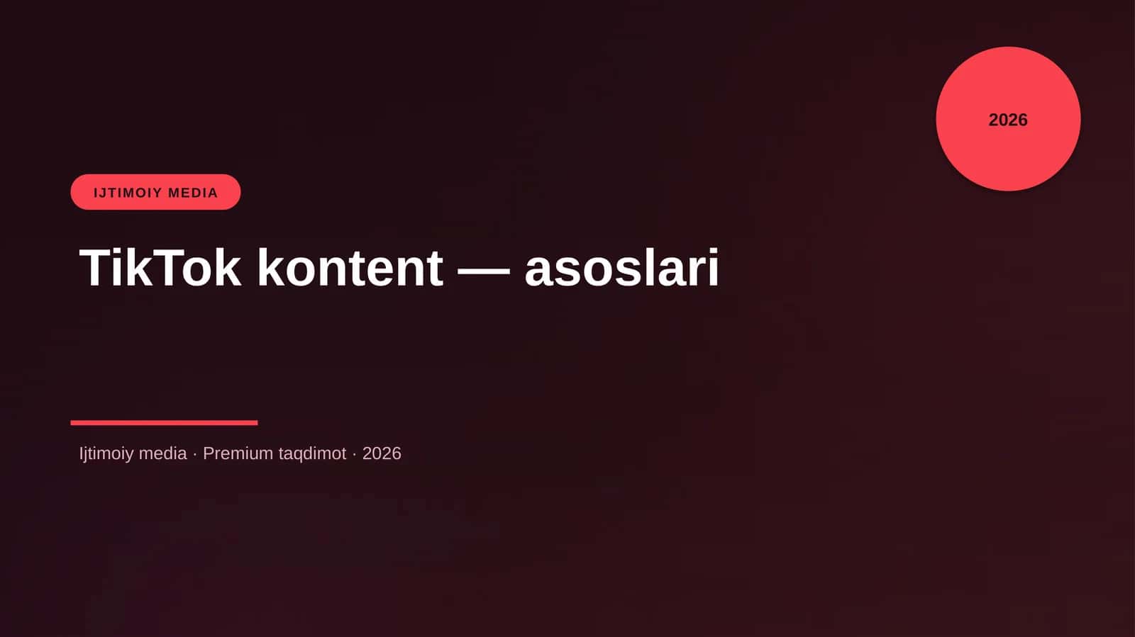 TikTok kontent — asoslari 1