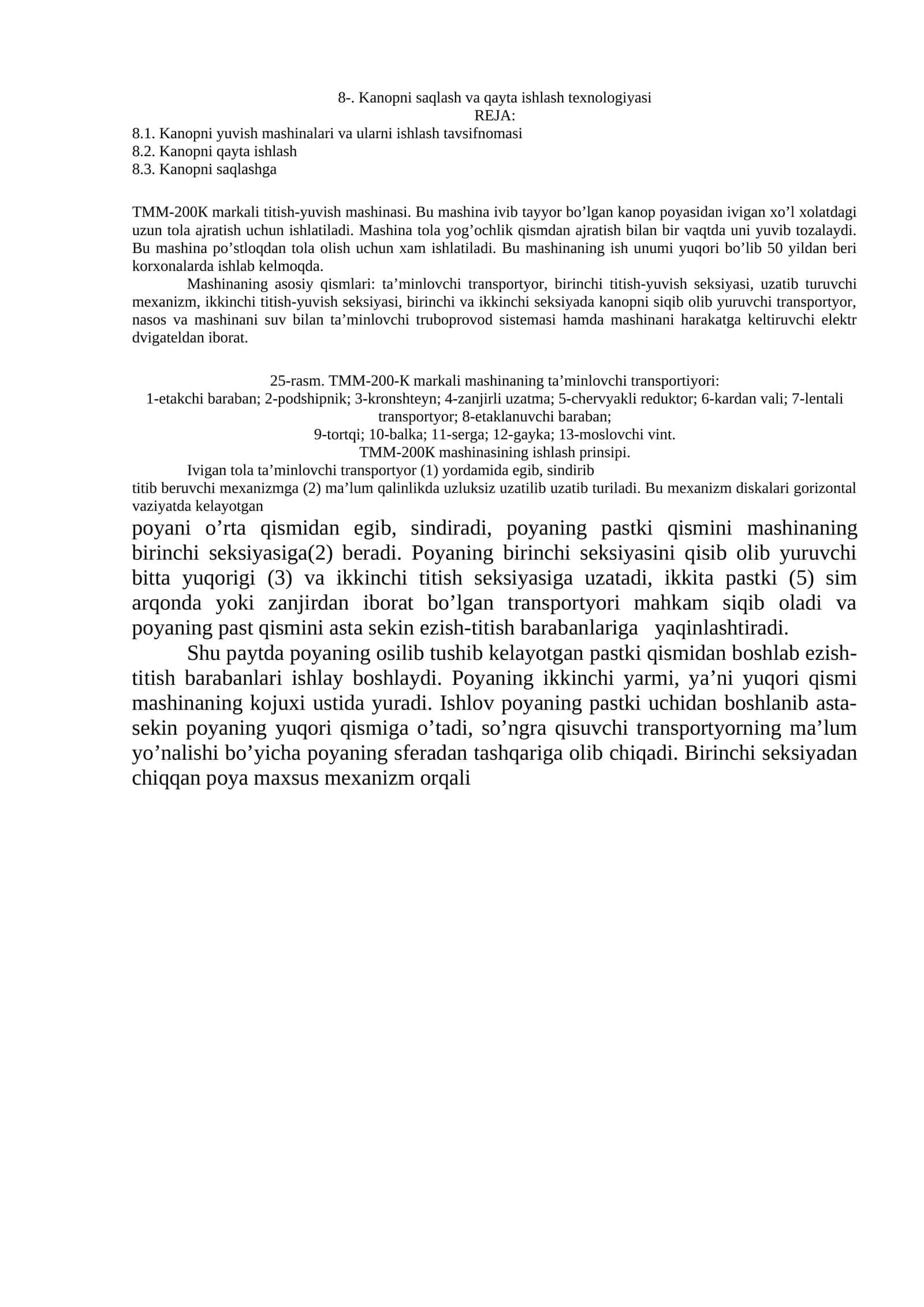 Kanopni saqlash va qayta ishlash texnologiyasi 1
