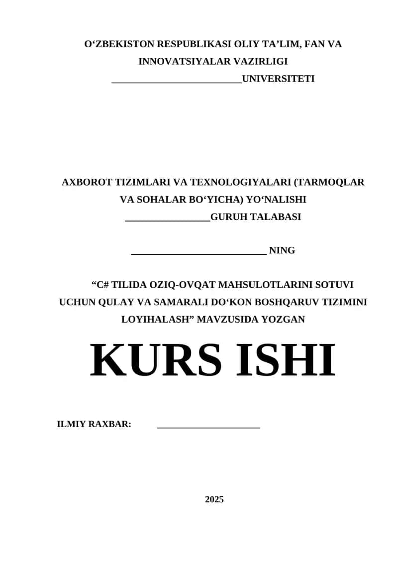 C# TILIDA OZIQ-OVQAT MAHSULOTLARINI SOTUVI UCHUN QULAY VA SAMARALI DO‘KON BOSHQARUV TIZIMINI LOYIHALASH 1