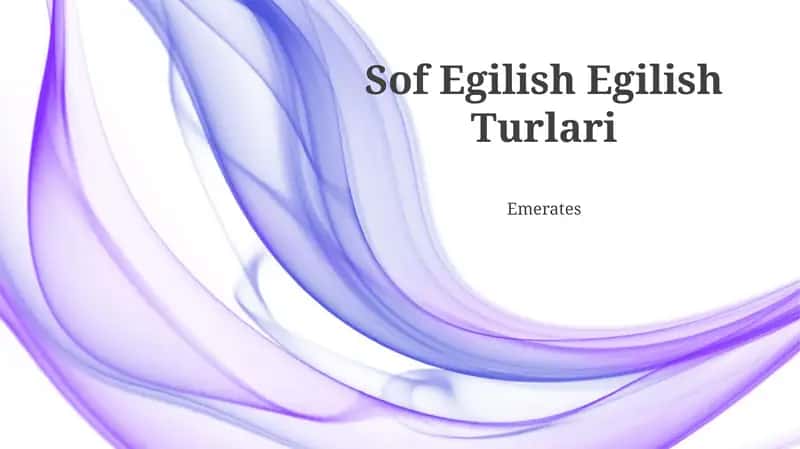 Sof Egilish Egilish Turlari 1