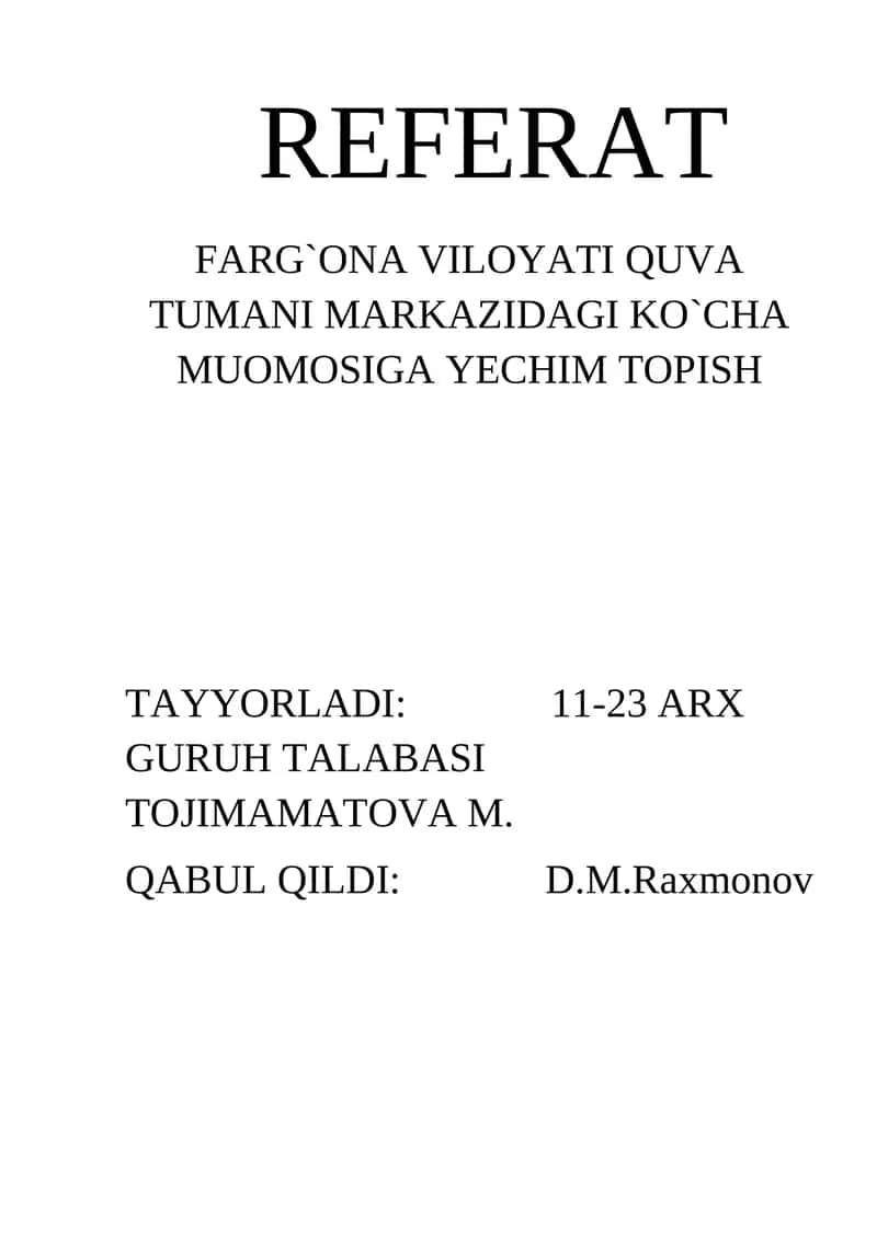 FARG`ONA VILOYATI QUVA TUMANI MARKAZIDAGI KO`CHA MUOMOSIGA YECHIM TOPISH 1