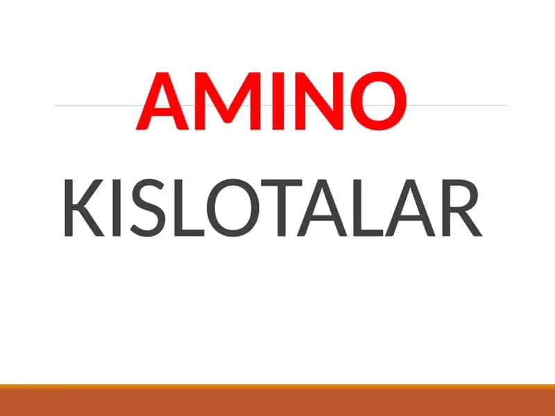 AMINO KISLOTALAR 1