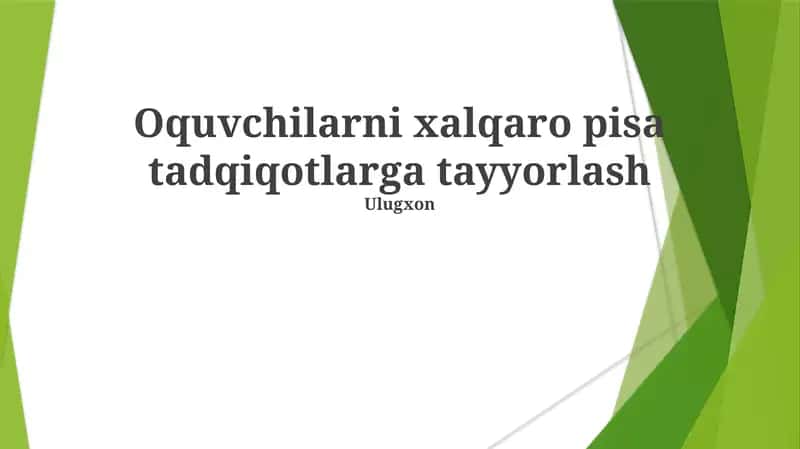 Xalqaro PISA tadqiqotlariga tayyorgarlik 1