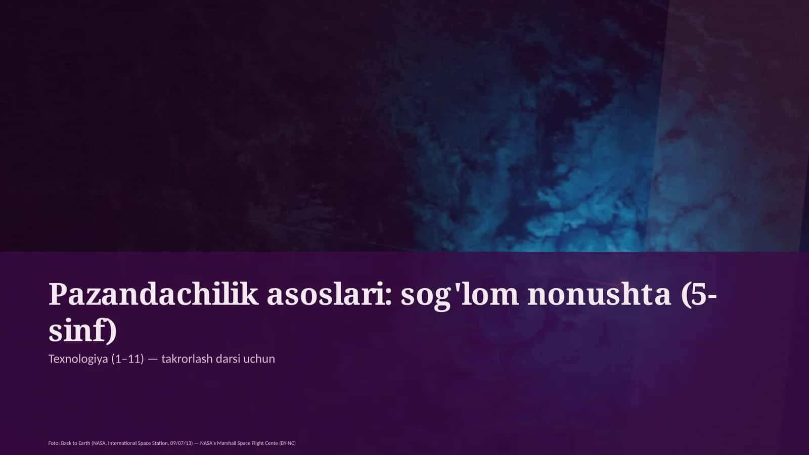 Pazandachilik asoslari: sog'lom nonushta (5-sinf) 1