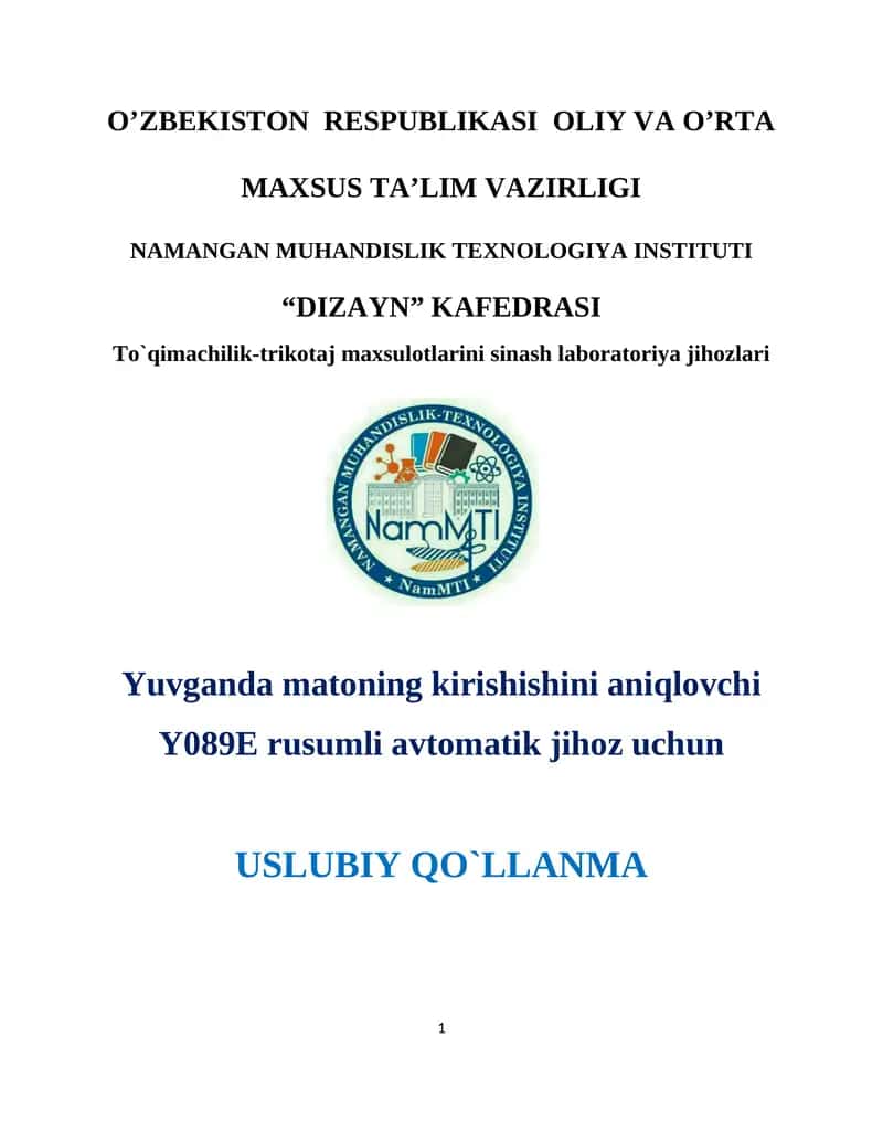 Yuvganda matoning kirishishini aniqlovchi Y089E rusumli avtomatik jihoz uchun USLUBIY QO`LLANMA 1