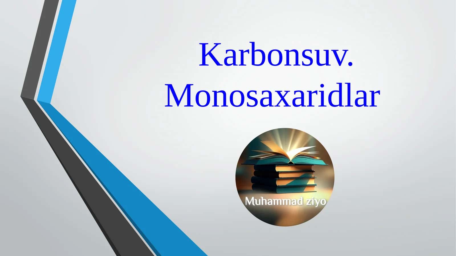 Karbonsuv. Monosaxaridlar 1