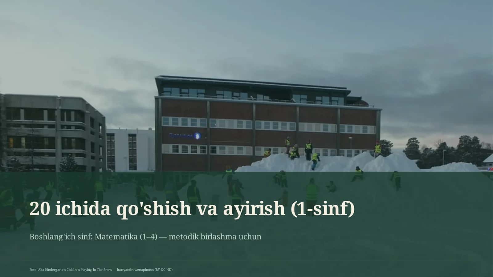 20 ichida qo'shish va ayirish (1-sinf) 1