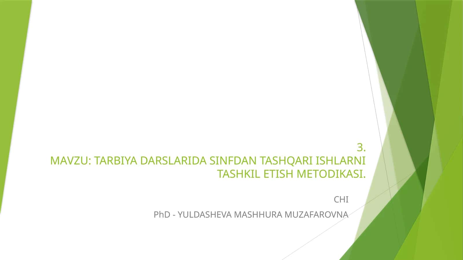 TARBIYA DARSLARIDA SINFDAN TASHQARI ISHLARNI TASHKIL ETISH METODIKASI 1