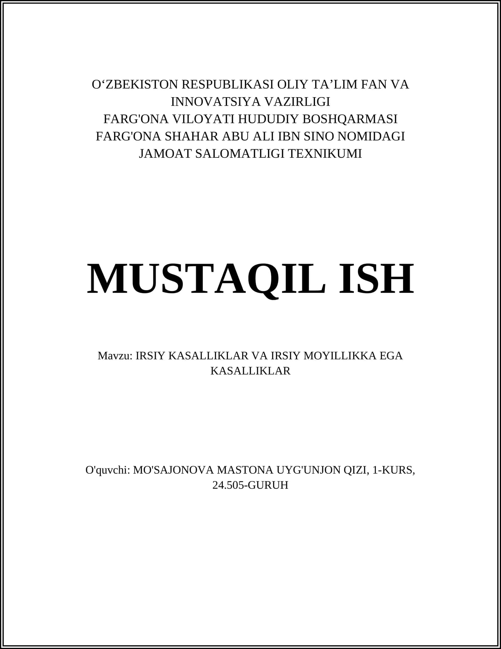IRSIY KASALLIKLAR VA IRSIY MOYILLIKKA EGA KASALLIKLAR 1