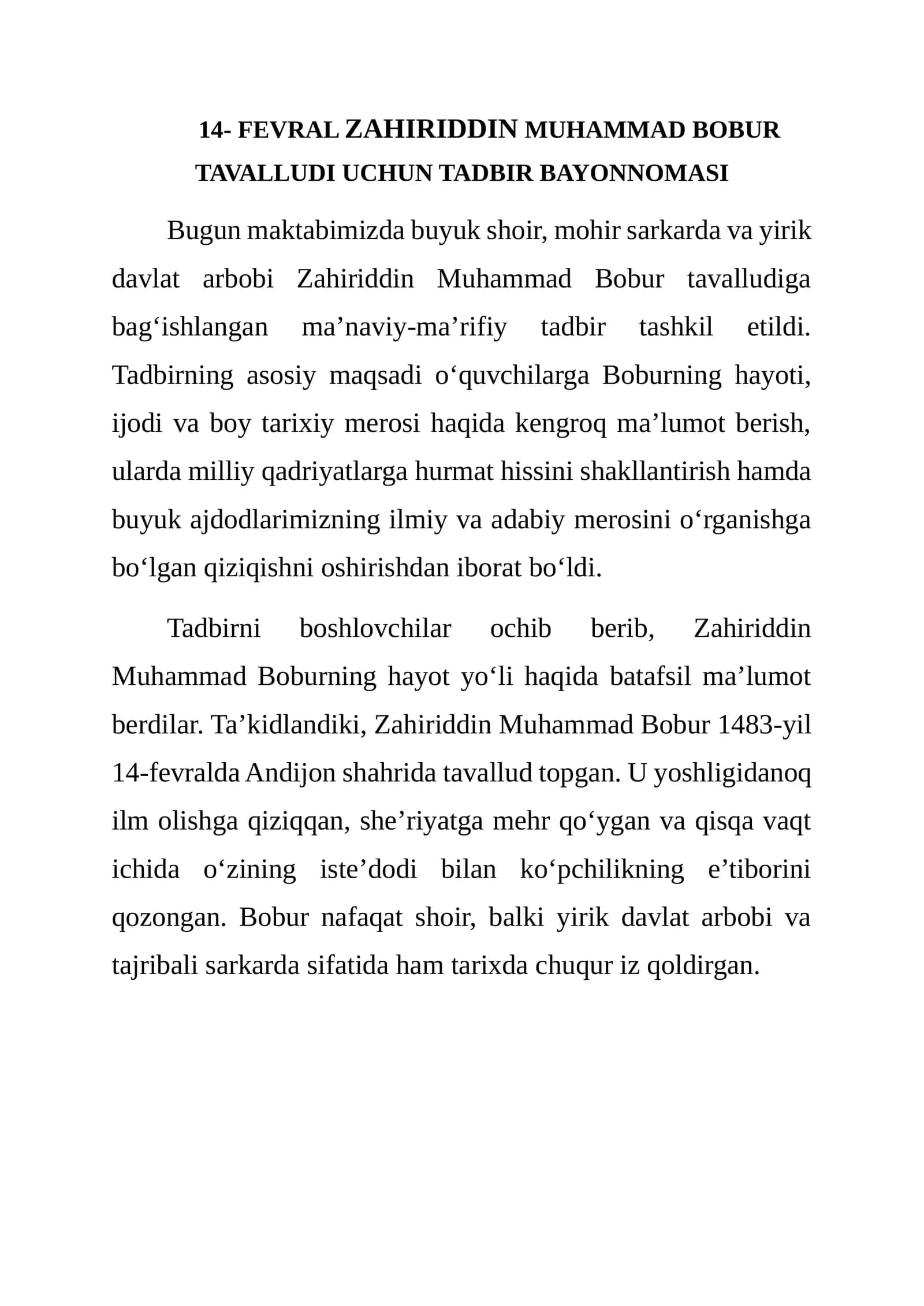 14- FEVRAL ZAHIRIDDIN MUHAMMAD BOBUR TAVALLUDI UCHUN TADBIR BAYONNOMASI 1