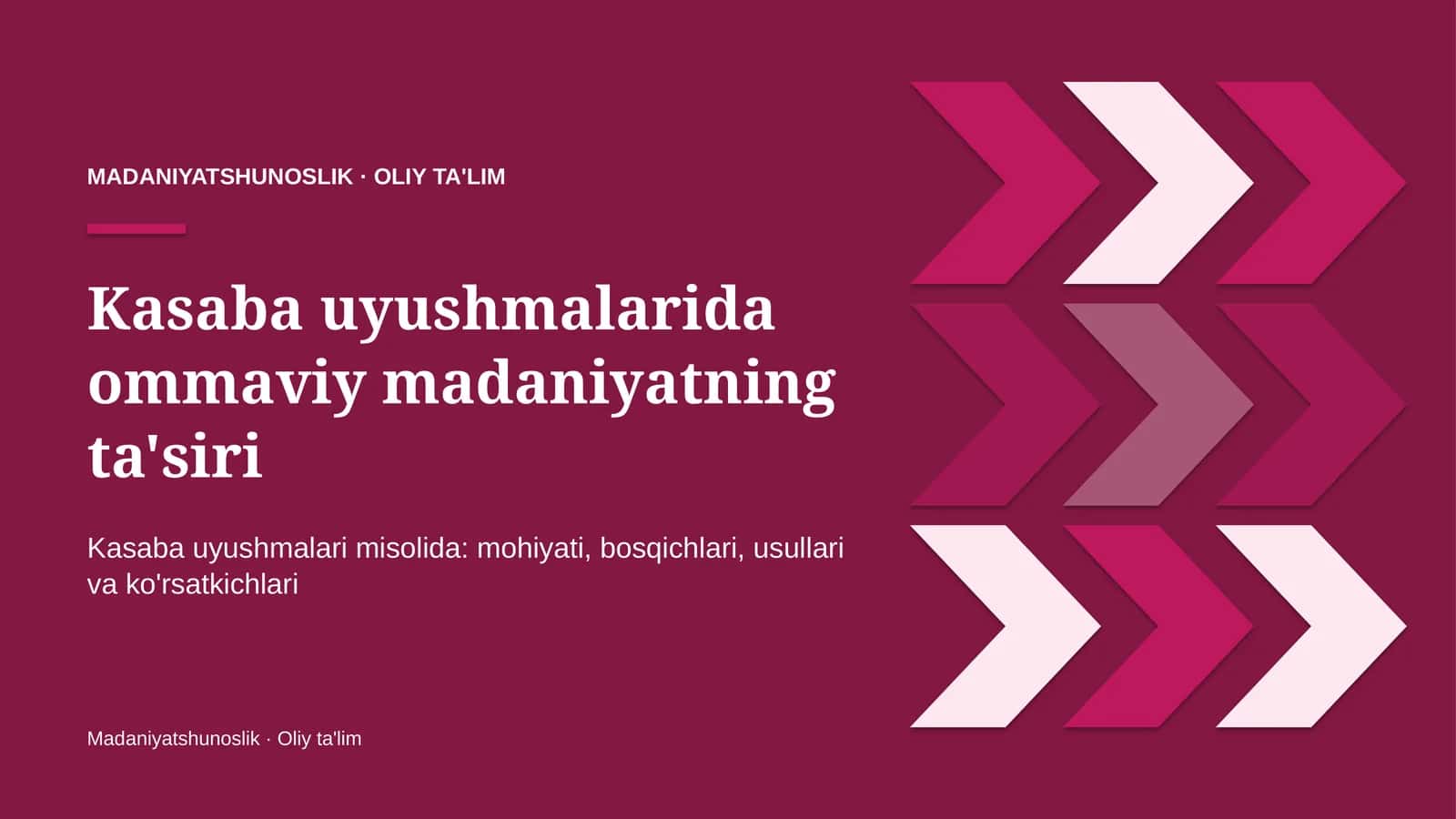 Kasaba uyushmalarida ommaviy madaniyatning ta'siri 1
