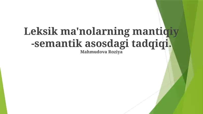 Mantiqiy-Semantik Asosdagi Leksik Ma'nolarning Tadqiqi 1