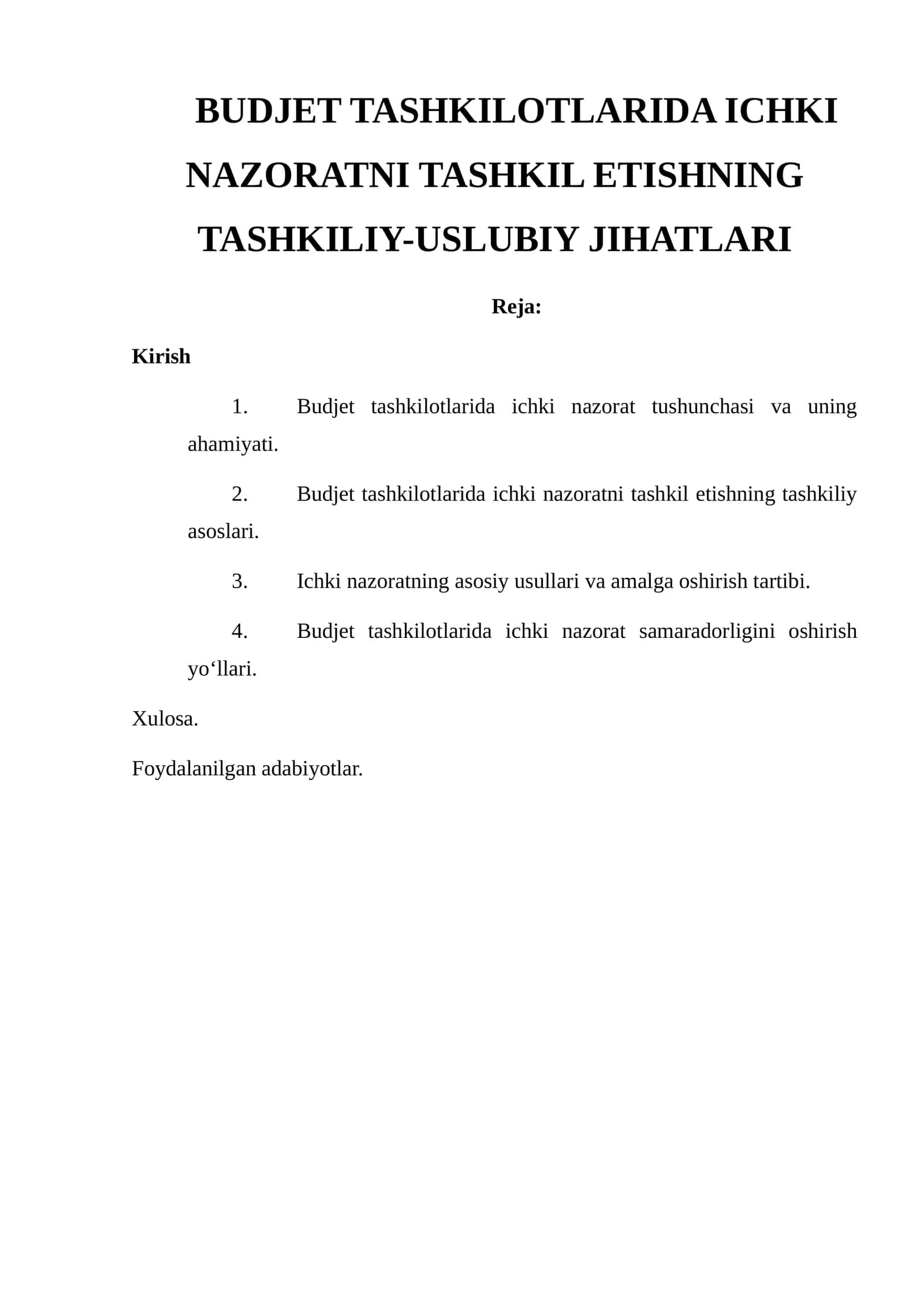 BUDJET TASHKILOTLARIDA ICHKI NAZORATNI TASHKIL ETISHNING TASHKILIY-USLUBIY JIHATLARI 1