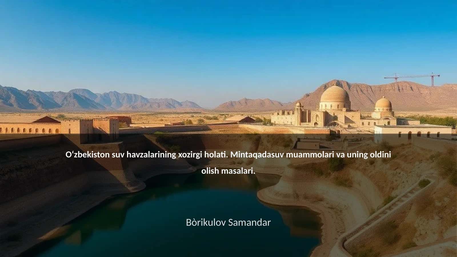 O‘zbekiston suv havzalarining xozirgi holati 1
