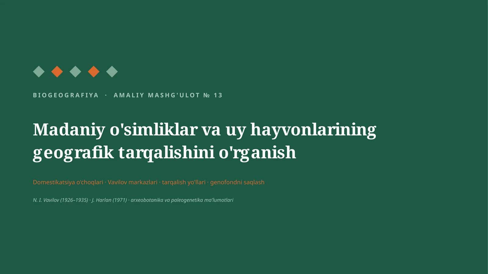 madaniy osimlik va uy hayvonlarining geografik tarqalishi 1