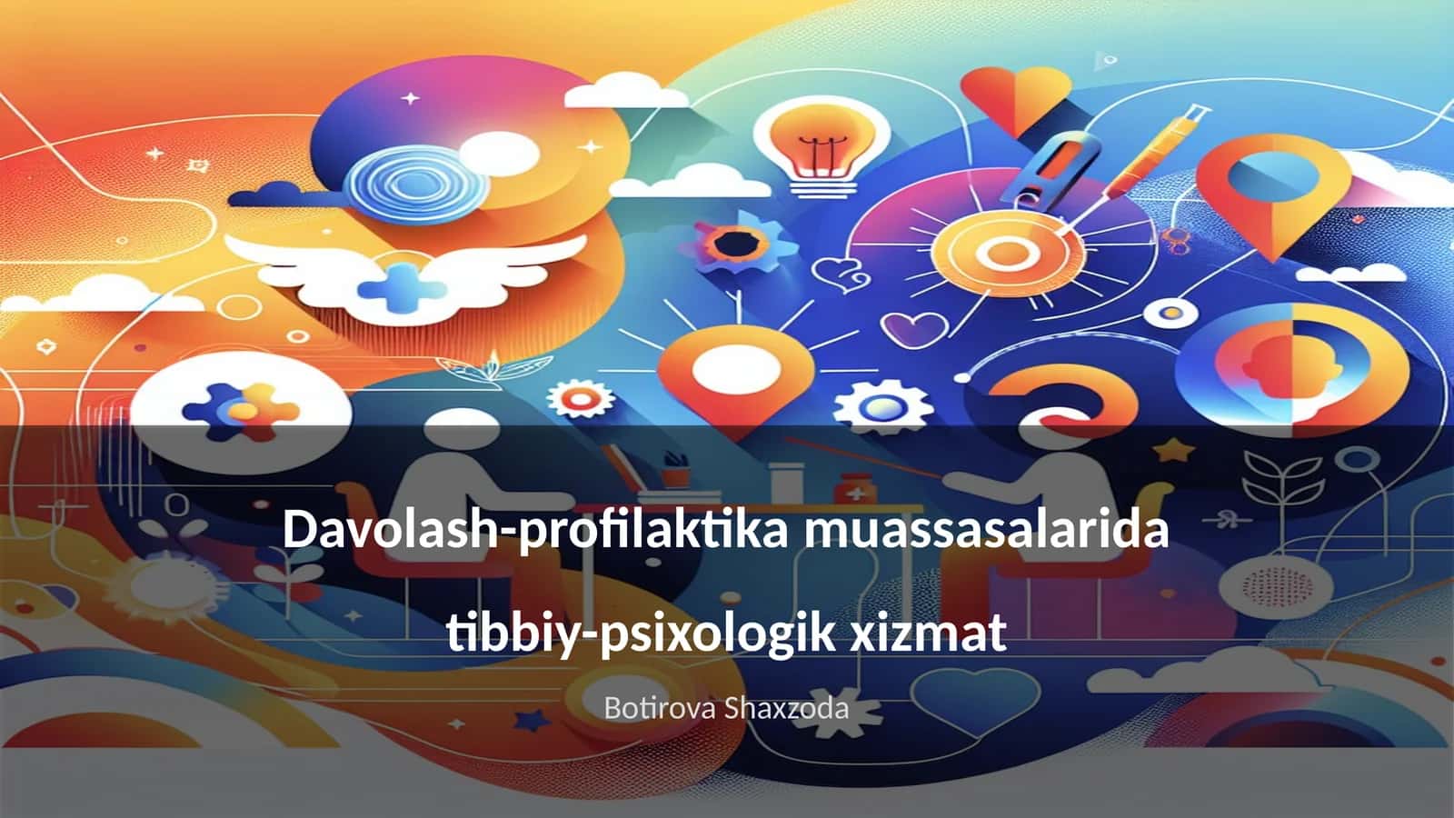 Davolash-profilaktika muassasalarida tibbiy-psixologik xizmat 1