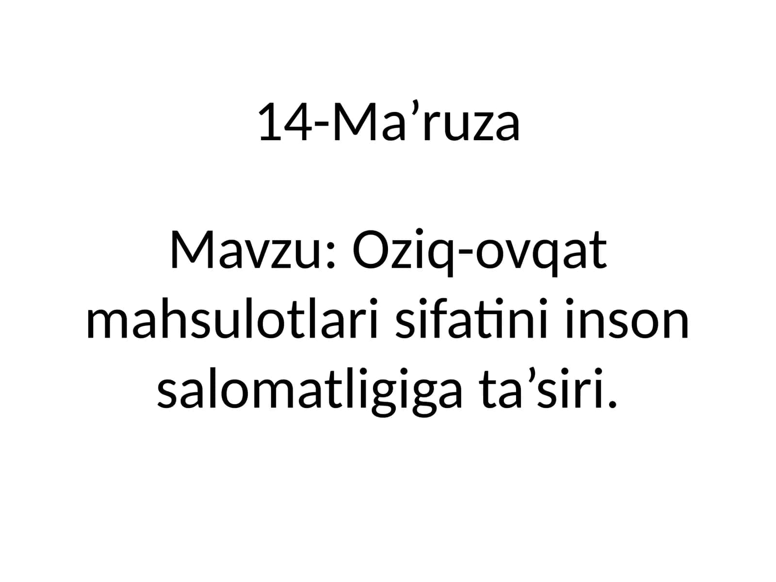 Oziq-ovqat mahsulotlari sifatining inson salomatligiga ta'siri 1