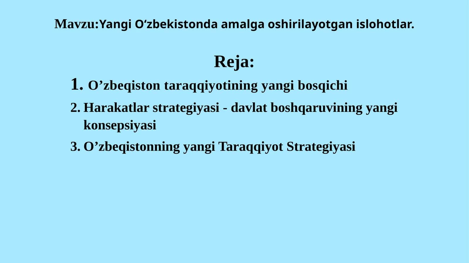 Yangi O‘zbekistonda amalga oshirilayotgan islohotlar 1