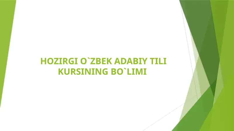 Hozirgi o`zbek adabiy tili kursi 1