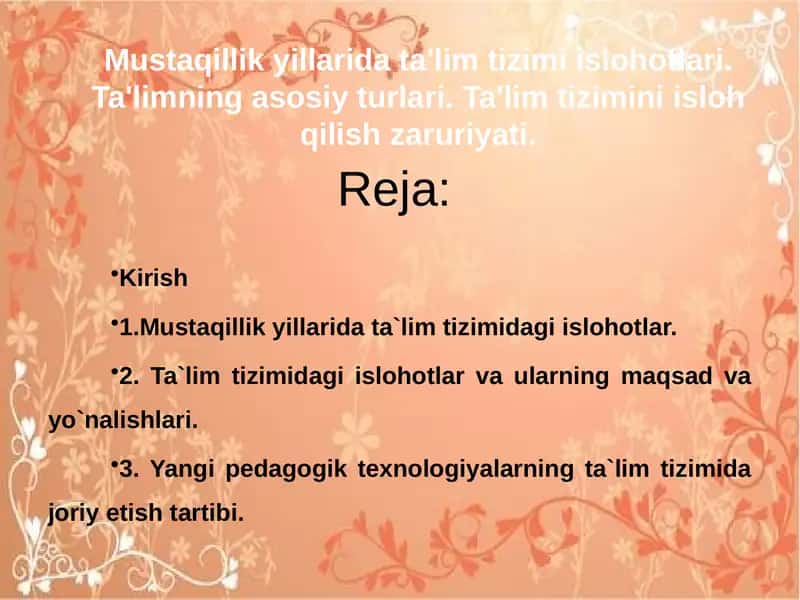 Mustaqillik yillarida ta`lim tizimidagi islohotlar 1
