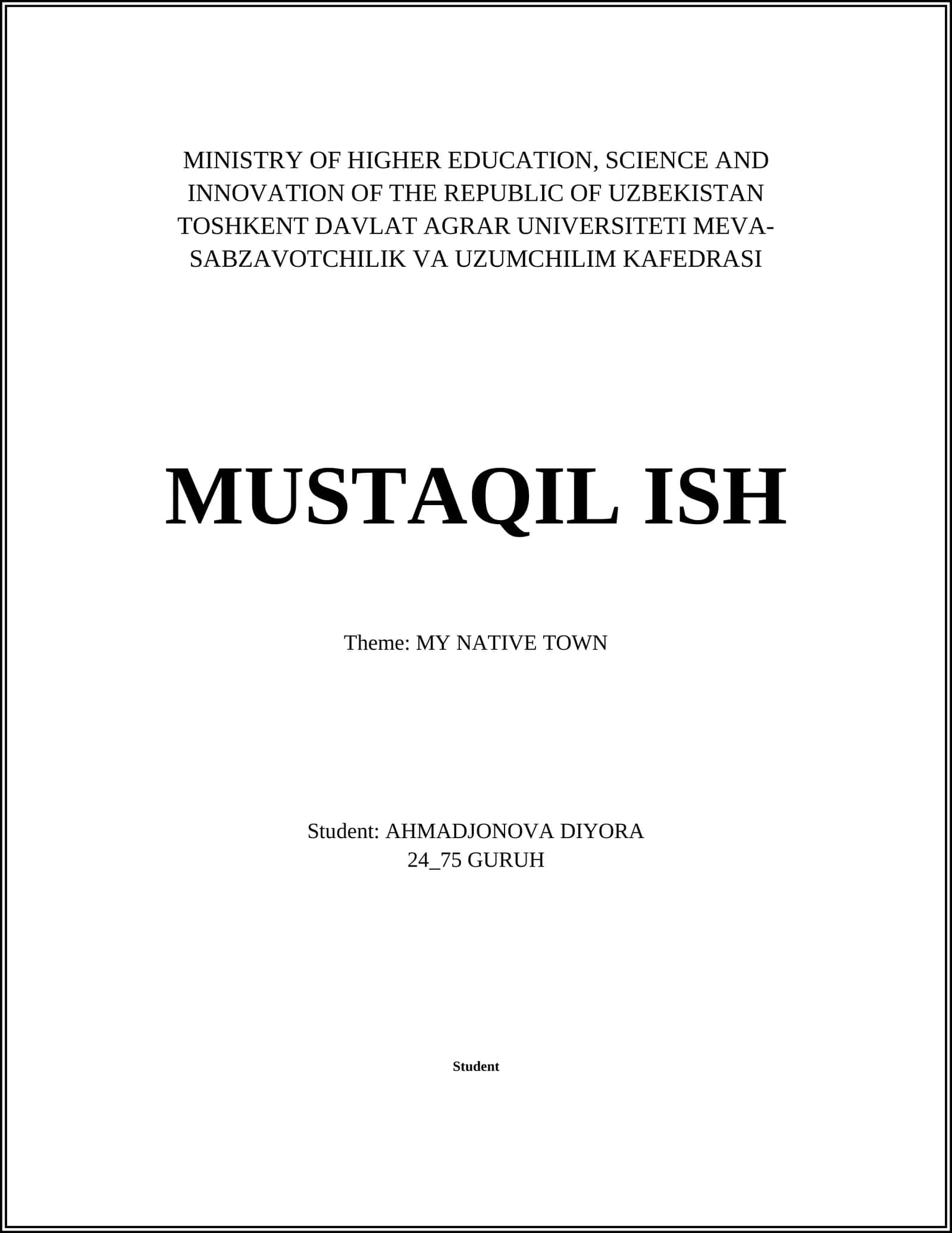 MUSTAQIL ISH "MY NATIVE TOWN" 1