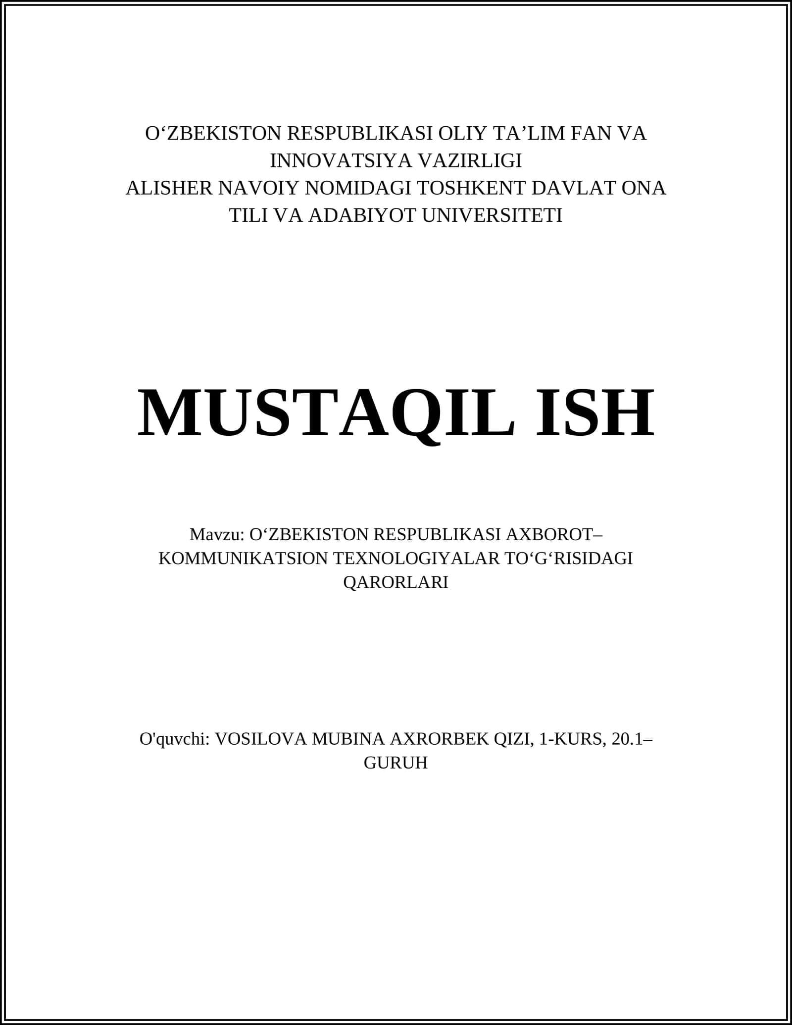 OʻZBEKISTON RESPUBLIKASI AXBOROT–KOMMUNIKATSION TEXNOLOGIYALAR TOʻGʻRISIDAGI QARORLARI 1