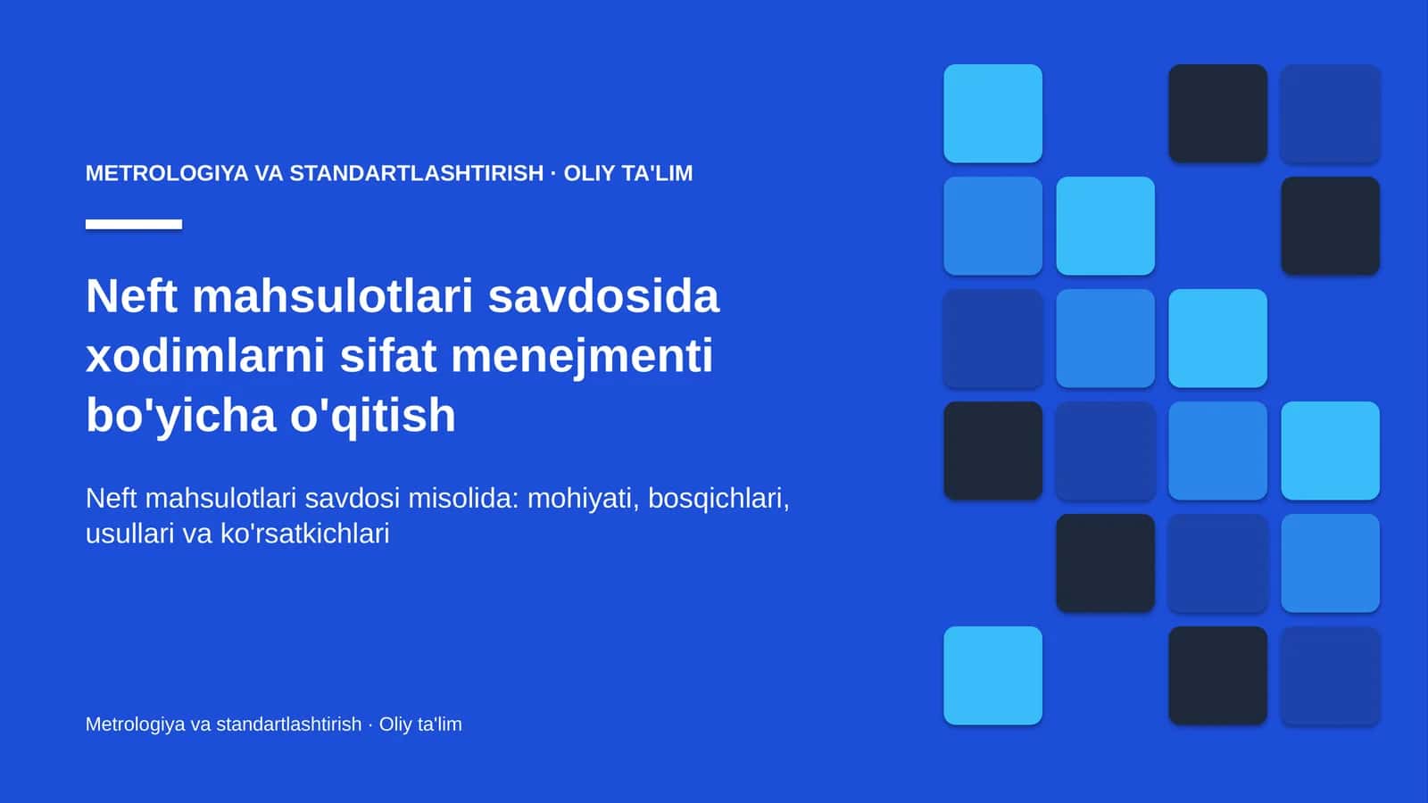 neft mahsulotlari savdosida xodimlarni sifat menejmenti bo'yicha o'qitish 6913 1